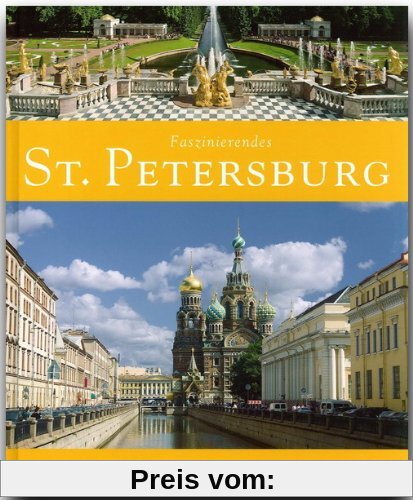 Faszinierendes ST. PETERSBURG - Ein Bildband mit über 100 Bildern - FLECHSIG Verlag